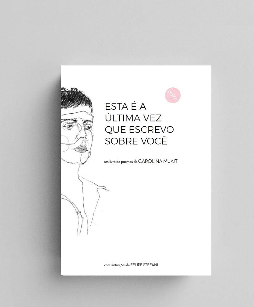 Esta é a última vez que escrevo sobre você